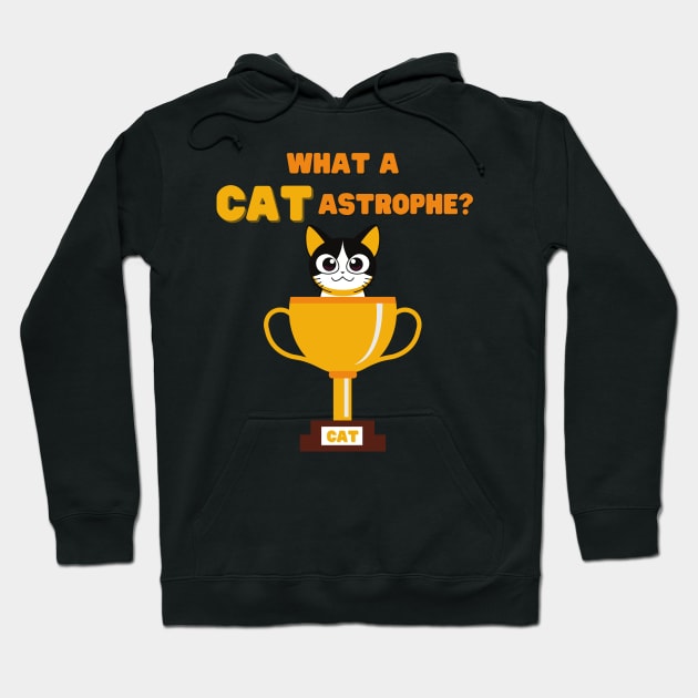 What a Catastrophe, Catastrophe, cat, cute, cats, funny, animal, kitty, kitten, pet, animals, pets, black cat, feline, kittens, meme, tabby, cool, kitties, Hoodie by DESIGN SPOTLIGHT